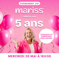 ÉVÉNEMENT VIP - MARISS FÊTE SES 5 ANS